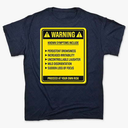 Warning: Known Symptoms Include