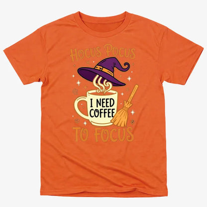 Hocus Pocus I Need Coffee to Focus