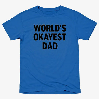 World's Okayest Dad