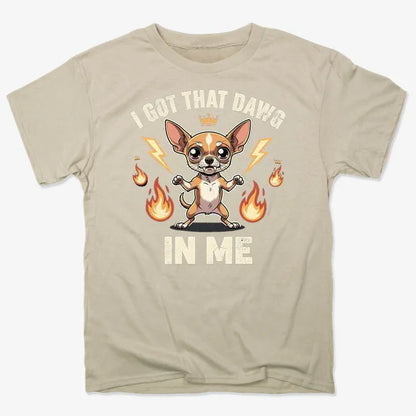 I Got That Dawg In Me