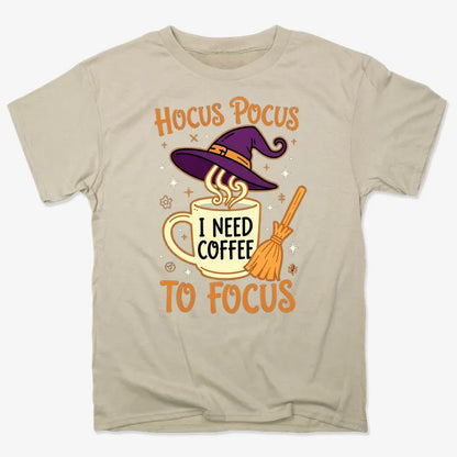Hocus Pocus I Need Coffee to Focus