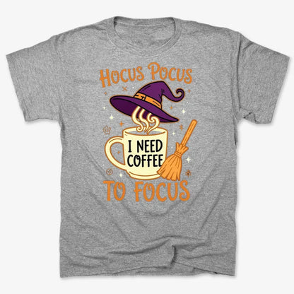 Hocus Pocus I Need Coffee to Focus