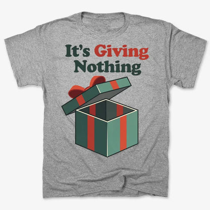 It's Giving Nothing Tee