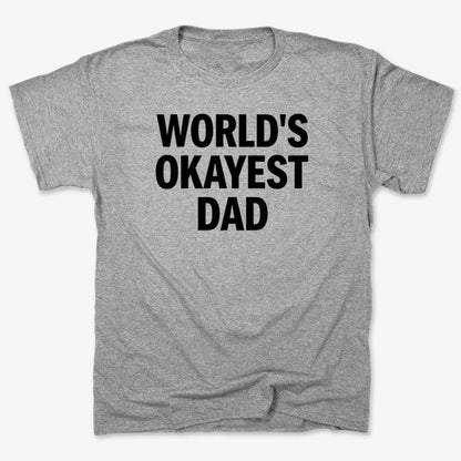 World's Okayest Dad