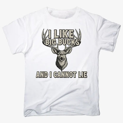 I Like Big Bucks and I Cannot Lie