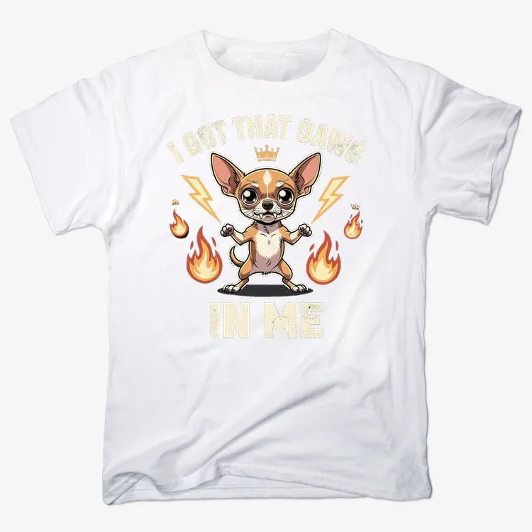 I Got That Dawg In Me