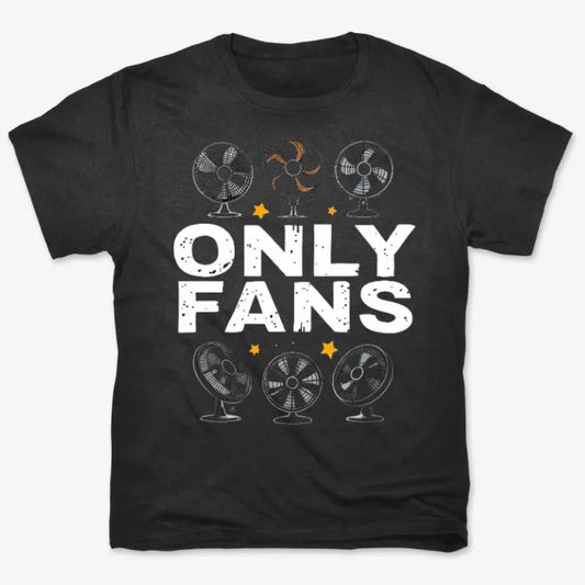 Only Fans: Punny Graphic Tee