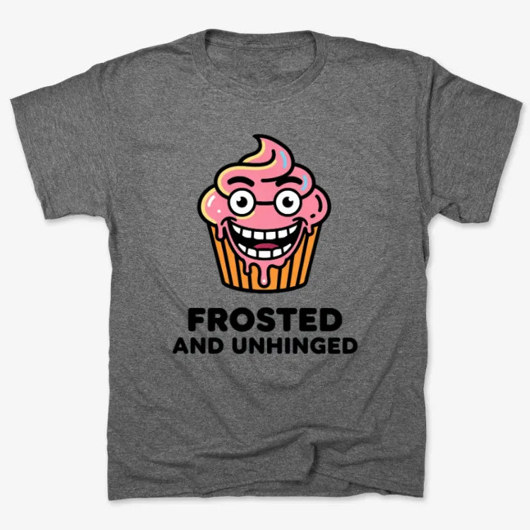 Frosted Unhinged Cupcake Tee