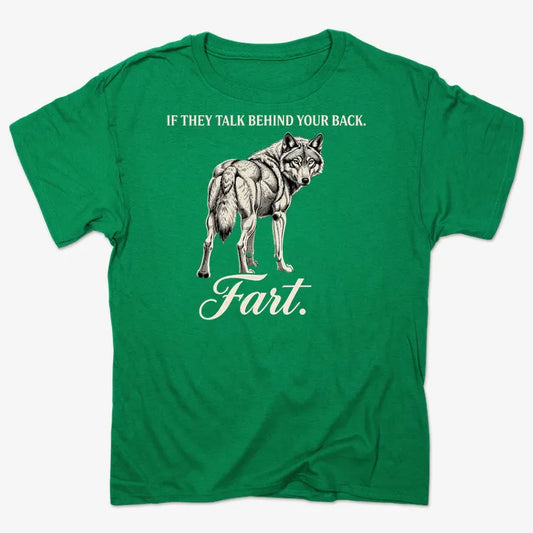 If They Talk Behind Your Back... Fart.-Men's T-Shirt-Kelly Green Heather