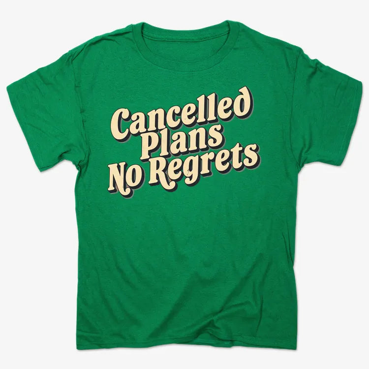 Cancelled Plans, No Regrets Tee-Men's T-Shirt-Kelly Green Heather