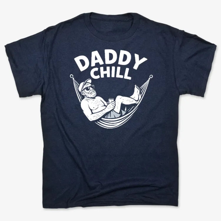 Daddy Chill Relax Tee