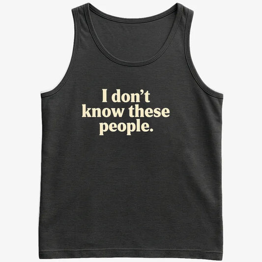I Don't Know These People-Men's Tank Top-Black