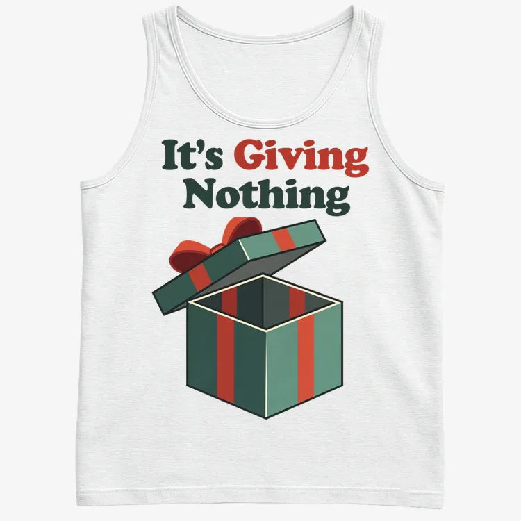 It's Giving Nothing Tee-Men's Tank Top-White