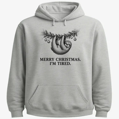Merry Christmas. I’m Tired Sloth-Hoodie-Gray Heather