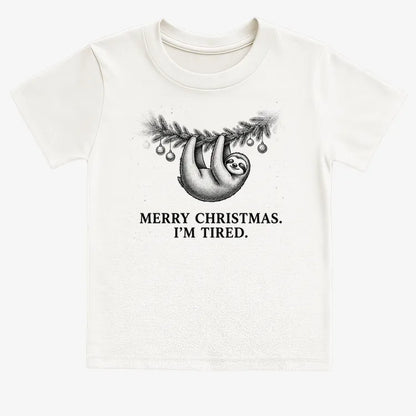 Merry Christmas. I’m Tired Sloth-Kids T-Shirt-White