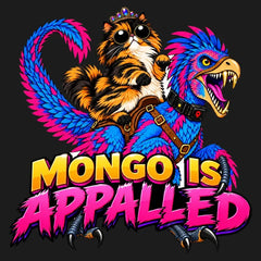 Mongo Is Appalled