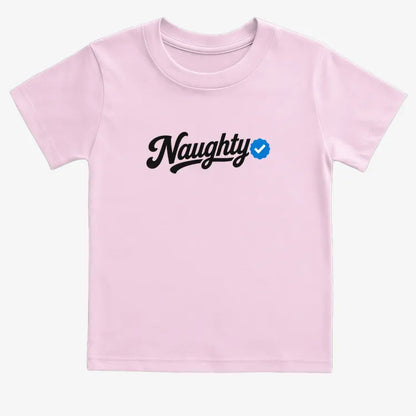 Naughty Verified-Kids T-Shirt-Pink