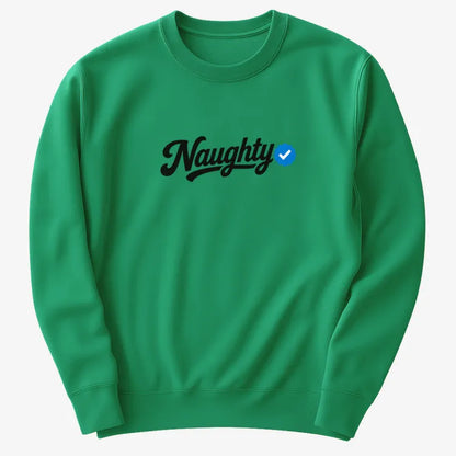 Naughty Verified-Sweatshirt-Green
