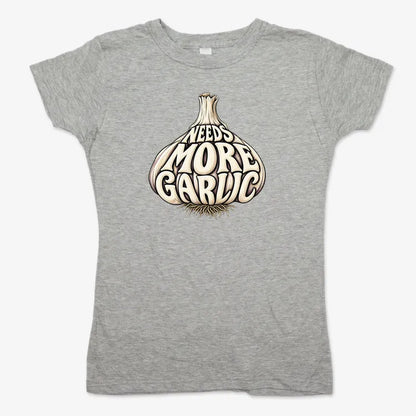 Needs More Garlic-Women's T-Shirt-Gray Granite