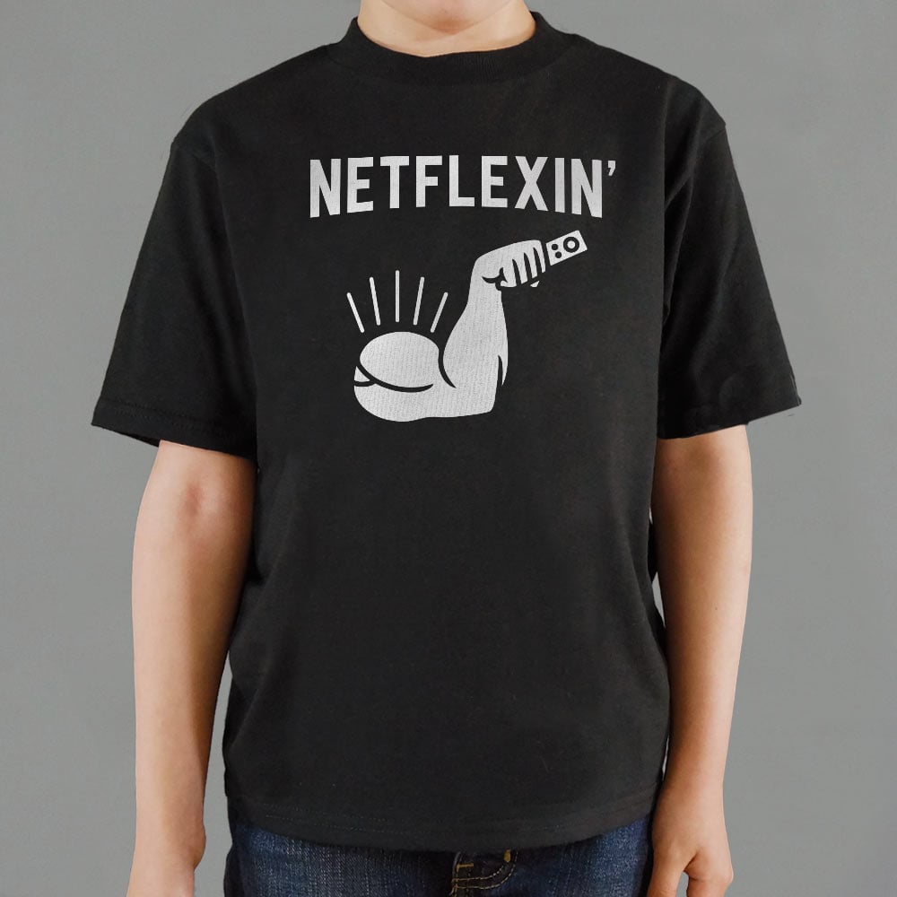 Netflexin' - 6DollarShirts