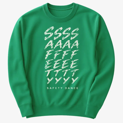 Phonetic Safety Dance-Sweatshirt-Green