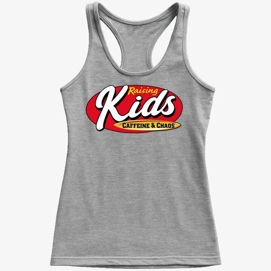 Raising Kids Caffeine & Chaos-Women's Tank Top-Gray Granite