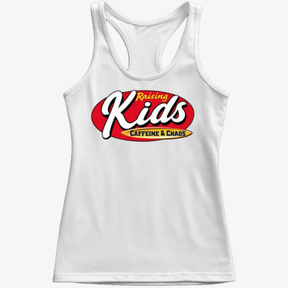 Raising Kids Caffeine & Chaos-Women's Tank Top-Snow