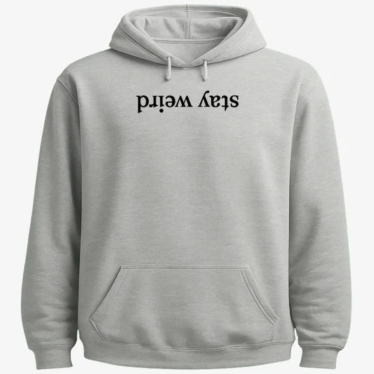 Stay Weird-Hoodie-Gray Heather