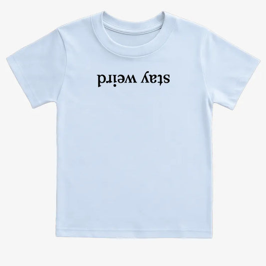 Stay Weird-Kids T-Shirt-Blue