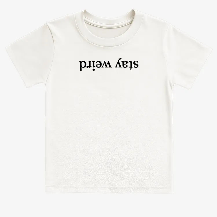 Stay Weird-Kids T-Shirt-White
