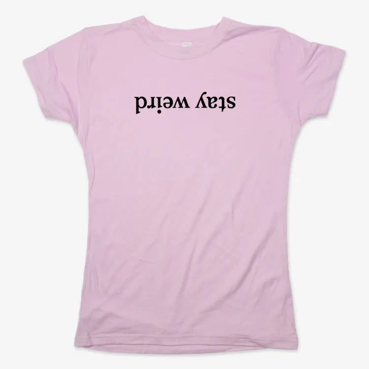 Stay Weird-Women's T-Shirt-Soft Pink