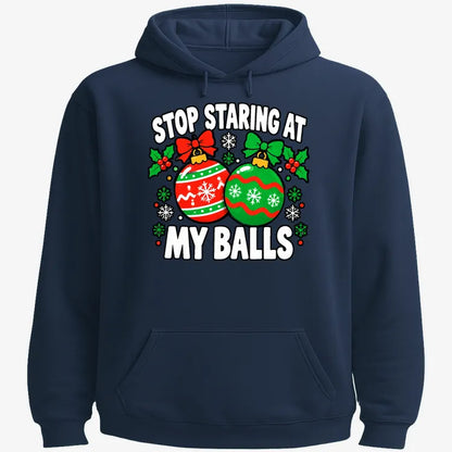 Stop Staring at My Balls-Hoodie-Navy Blue