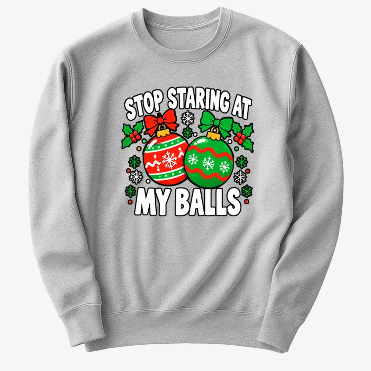 Stop Staring at My Balls-Sweatshirt-Gray Heather