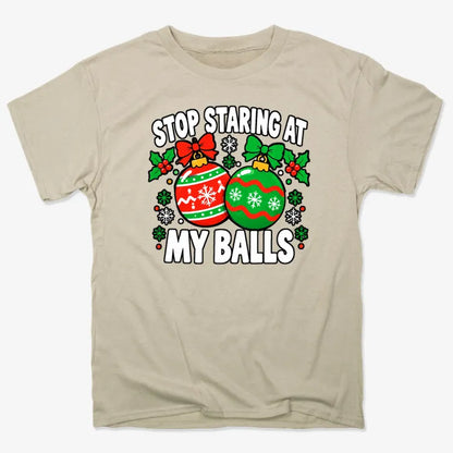 Stop Staring at My Balls-Unisex Heavyweight T-Shirt-Sand