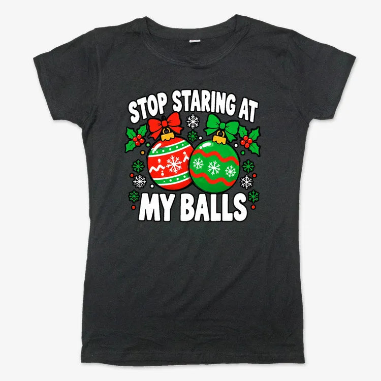 Stop Staring at My Balls-Women's T-Shirt-Midnight