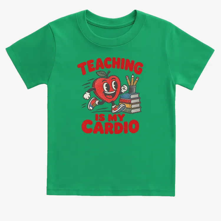 Teaching Is My Cardio-Kids T-Shirt-Green