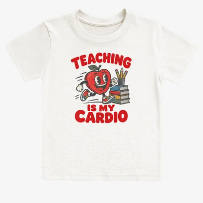 Teaching Is My Cardio-Kids T-Shirt-White