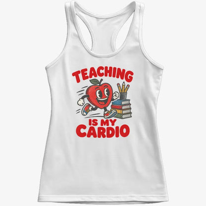 Teaching Is My Cardio-Women's Tank Top-Snow