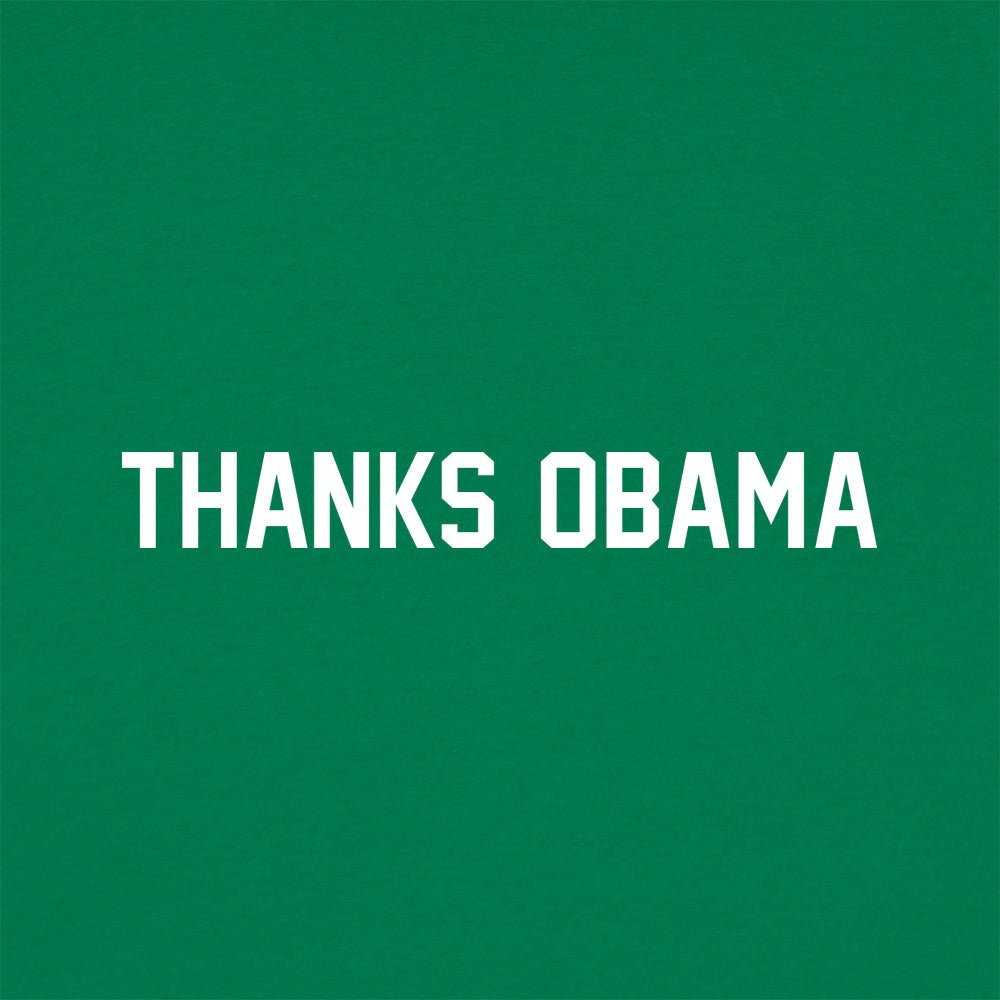 Thanks Obama - 6DollarShirts