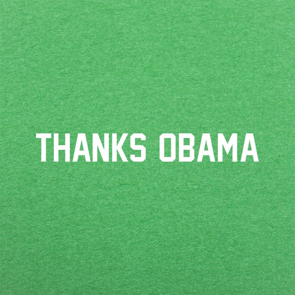 Thanks Obama - 6DollarShirts