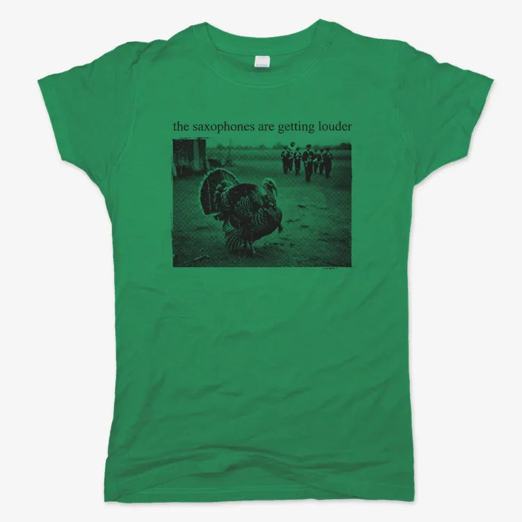 The Saxophones Are Getting Louder Funny Thanksgiving Turkey Tee-Women's T-Shirt-Lucky Green