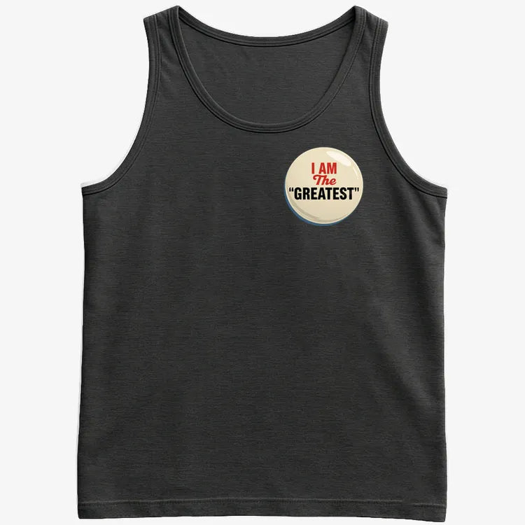 I Am The Greatest