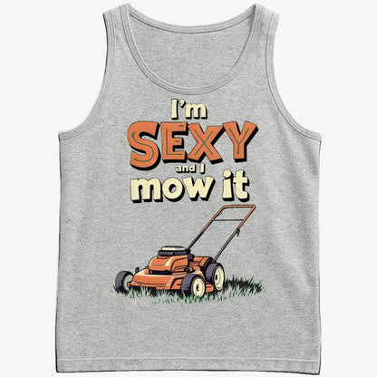 I'm Sexy and I Mow It