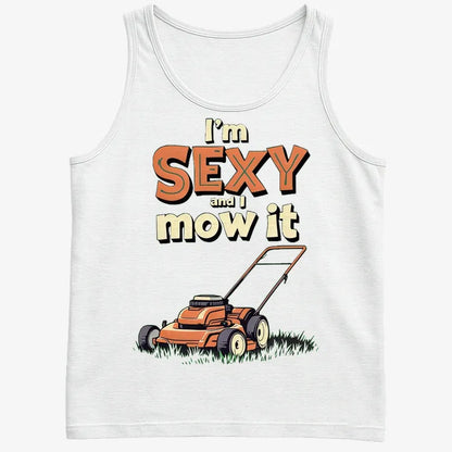 I'm Sexy and I Mow It