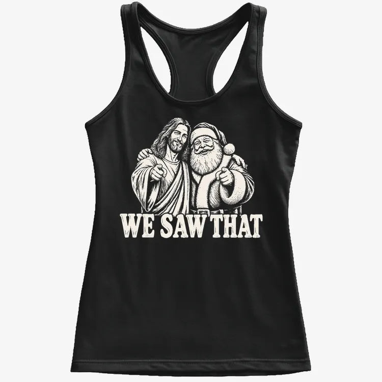 We Saw That Jesus & Santa-Women's Tank Top-Midnight