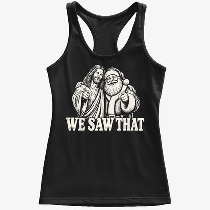 We Saw That Jesus & Santa-Women's Tank Top-Midnight