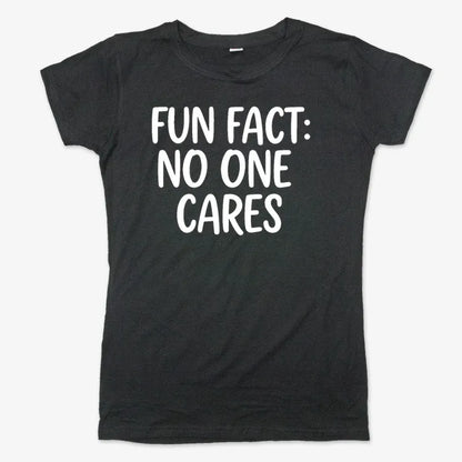 Fun Fact No One Cares