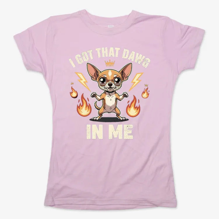 I Got That Dawg In Me