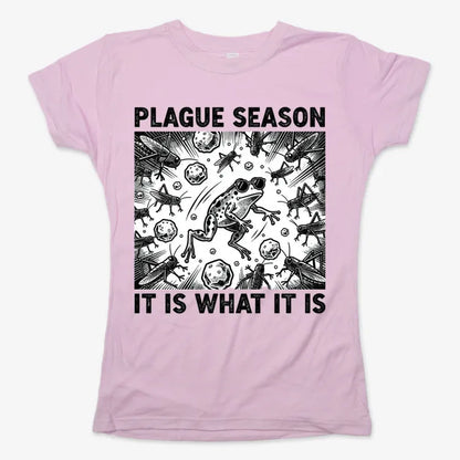 Plague Season: It Is What It Is
