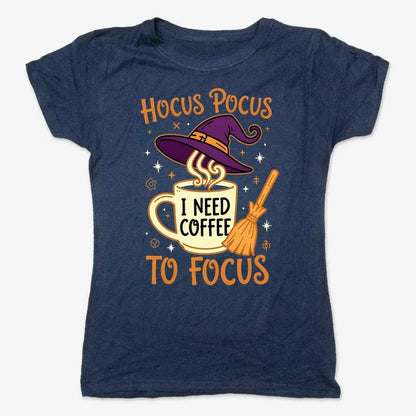 Hocus Pocus I Need Coffee to Focus